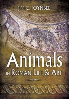 Paperback Animals in Roman Life & Art Book