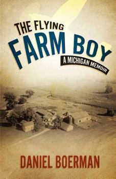 Paperback The Flying Farm Boy Book