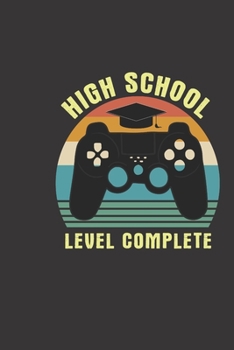 Paperback High School Level Complete: school graduation geek College Ruled, travel journal or dream journal Notebook 120 pages blank lined Book