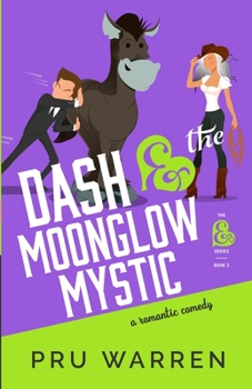 Paperback Dash & the Moonglow Mystic Book