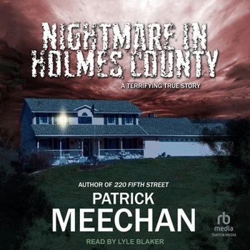 MP3 CD Nightmare in Holmes County: A Terrifying True Story Book