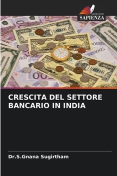 Paperback Crescita del Settore Bancario in India [Italian] Book
