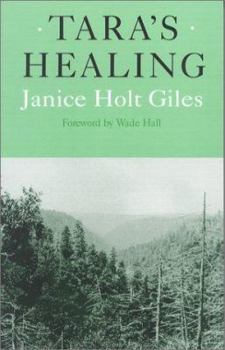 Tara's Healing (A Piney Ridge Novel) - Book  of the Piney Ridge