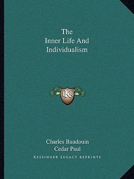 Paperback The Inner Life And Individualism Book