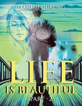 Paperback Life Is Beautiful: Part -2 Book