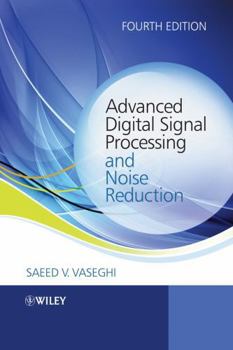Hardcover Advanced Digital Signal Processing and Noise Reduction Book