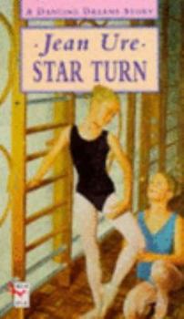 Star Turn - Book #1 of the Dancing Dreams