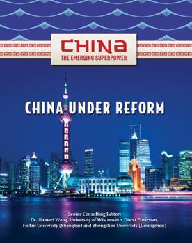 China Under Reform - Book  of the China: The Emerging Superpower