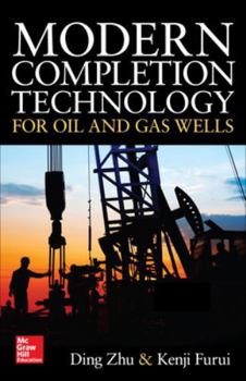 Hardcover Modern Completion Technology for Oil and Gas Wells Book