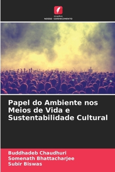 Paperback Papel do Ambiente nos Meios de Vida e Sustentabilidade Cultural [Portuguese] Book
