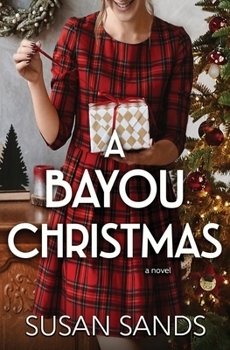 Paperback A Bayou Christmas Book