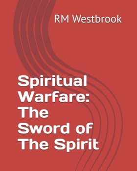 Paperback Spiritual Warfare: The Sword of The Spirit Book