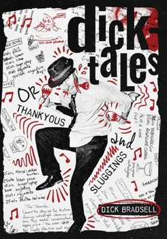 Paperback Dicktales or "Thankyous and Sluggings" Book