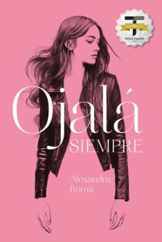Paperback Ojala Siempre [Spanish] Book