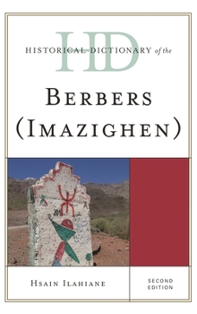 Hardcover Historical Dictionary of the Berbers (Imazighen) Book
