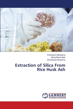 Paperback Extraction of Silica From Rice Husk Ash Book