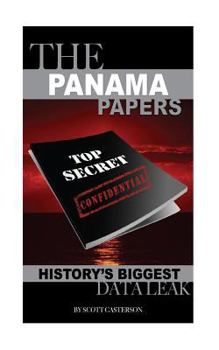 Paperback The Panama Papers: History's Biggest Data Leak Book