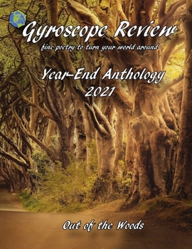 Paperback Gyroscope Review Year-End Anthology 2021: fine poetry to turn your world around Book