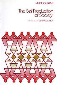 Hardcover The Self-Production of Society Book