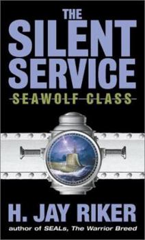 Mass Market Paperback The Silent Service: Seawolf Class Book