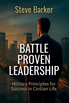 Paperback Battle Proven Leadership Book