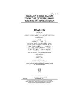 Examination of public relations contracts at the General Services Administration’s Heartland Region