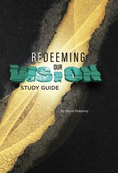 Paperback Redeeming Our Vision: Study Guide Book