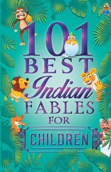 Paperback 101 Best Indian Fables for Children Book