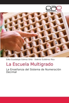 Paperback La Escuela Multigrado [Spanish] Book