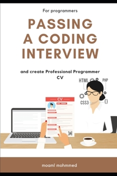 Paperback passing a coding interview: Professional Programmer CV and passing a coding interview -( 10 web )(30 apps) Programming Questions and Solutions Book