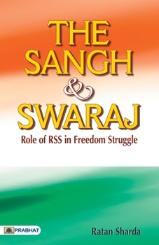 Paperback The Sangh & Swaraj Book