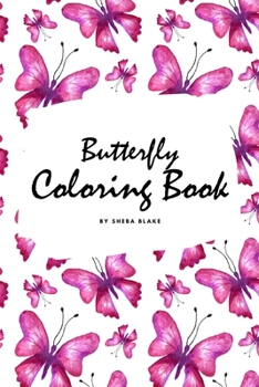 Paperback Butterfly Coloring Book for Teens and Young Adults (6x9 Coloring Book / Activity Book) Book