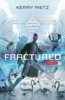 Paperback Fractured: Fragment One Book