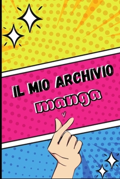 Paperback Il mio archivio manga: skin Sh&#333;jo [Italian] Book