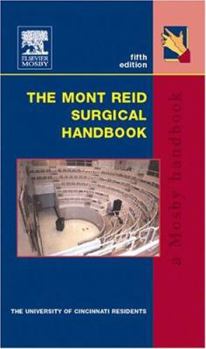 Paperback The Mont Reid Surgical Handbook Book