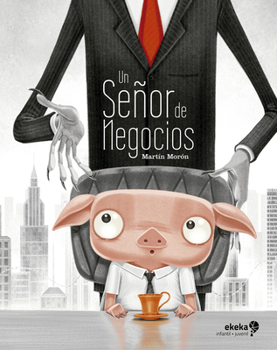 Hardcover Un Señor de Negocios [Spanish] Book