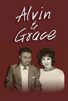 Paperback " Alvin & Grace" Book