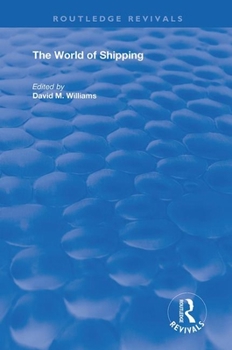 Paperback The World of Shipping Book
