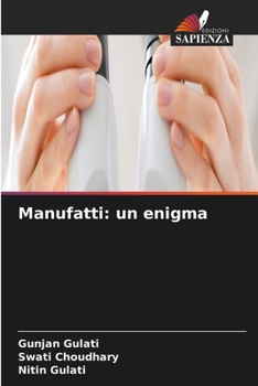 Paperback Manufatti: un enigma [Italian] Book
