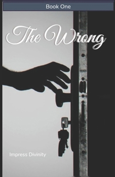 Paperback The Wrong: The Wrong Series Book