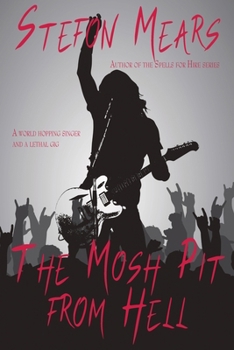 Paperback The Mosh Pit from Hell Book