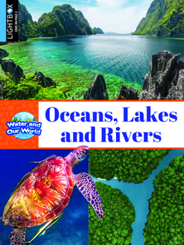 Library Binding Oceans, Lakes, and Rivers Book