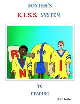 Paperback Foster's K.I.S.S. System To Reading Book