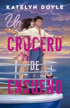 Paperback Un Crucero de Ensueño [Spanish] Book