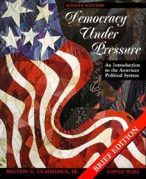 Paperback Democracy Under Pressure: An Introduction to the American Political System Book