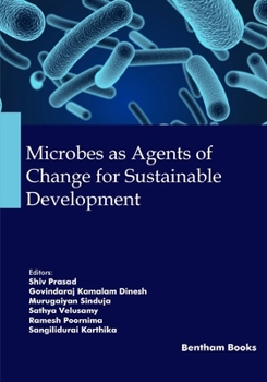 Paperback Microbes as Agents of Change for Sustainable Development Book