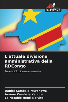 Paperback L'attuale divisione amministrativa della RDCongo [Italian] Book