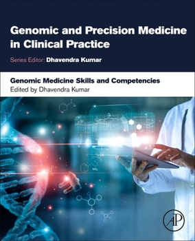 Paperback Genomic Medicine Skills and Competencies Book