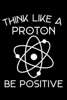 Think Like A Proton Be Positive: Pocket Sized 6 x 9 inches Travel Friendly HARD Difficulty Sudoku Puzzles and Solutions. Improve Your Memory & Prevent ... Sudoku. Sudoku For Adults And Seniors.