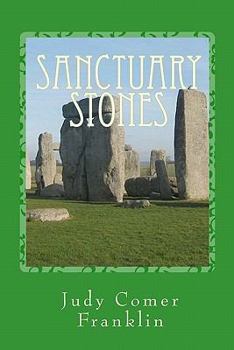 Paperback Sanctuary Stones: A May Scott Mystery Book